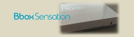 Présentation de la Bbox Sensation NG+ Sagem 5330b