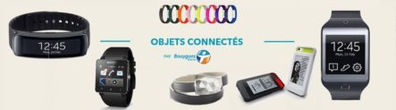 Bouygues Telecom se lance dans l&rsquo;aventure des objets connectés