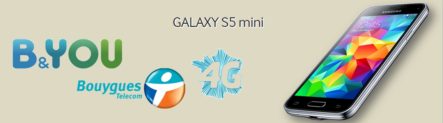 Samsung Galaxy S5 mini disponible chez Bouygues Telecom et B&YOU