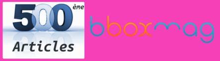 500 articles sur Bbox-Mag en quelques mois et 1 séance Bbox VOD à gagner