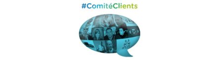 Le 1er comité clients s&rsquo;est réuni, présentation des élus