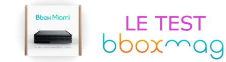 2ème partie – Bbox Miami de Bouygues Télécom : L&rsquo;avis client bouygues télécom de mrzac