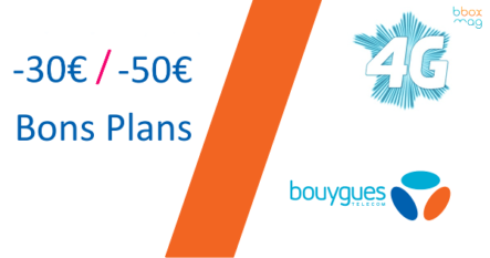 Bons Plans – Remise de -50€ à 30€ sur des smartphones, chez Bouygues télécom