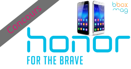 Résultat du concours avec Honor et Bbox Mag