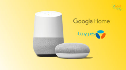 Google Home disponible chez Bouygues Telecom