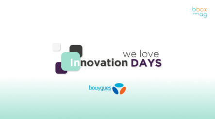 Édition 2018 des Innovation Days chez Bouygues Telecom