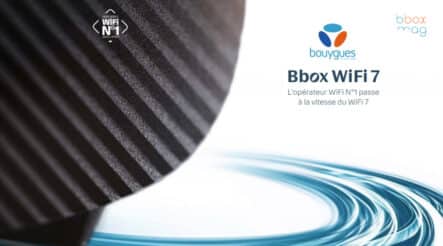 La première box Wi-Fi 7 certifiée est présentée par Bouygues Telecom