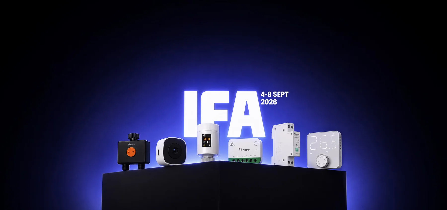 Gamme SONOFF présentée à l'IFA 2026 : vanne thermostatique, caméra, thermostat et modules